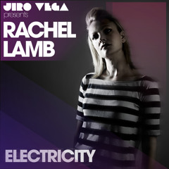 Jiro Vega Presents Rachel Lamb - Electricity (Bit Funk Dub)