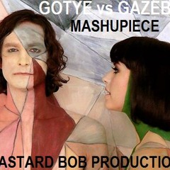 Gotye vs Gazebo - Mashupiece (Bastard Bob mashup)