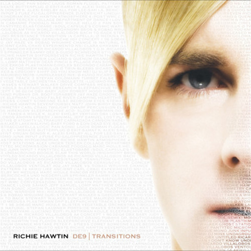 Richie Hawtin: DE9 | Transitions (2005) MINUS32