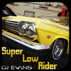 Dj Evans - Super Low Rider (War vs Enimen)