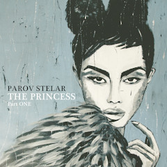 Parov Stelar - The Princess (Part ONE)