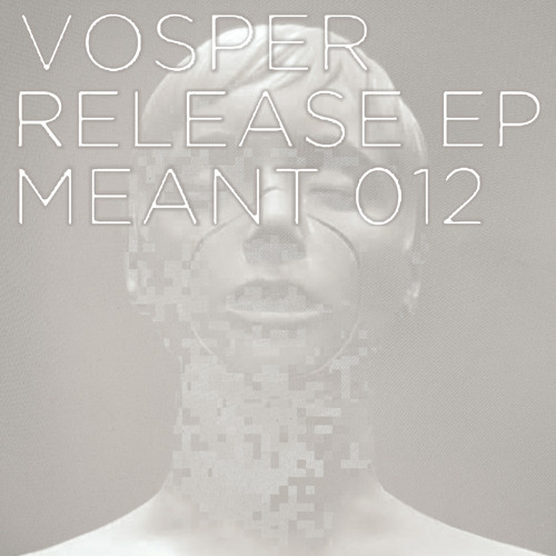 Vosper Release MEANT012 (128kbps)