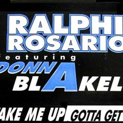 DISCO STORIA - Ralphi Rosario Feat. Donna Blakely – Take Me Up (Gotta Get Up)