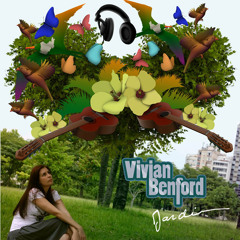 Vivian Benford - Incertezas (CD Jardim)