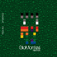 Coldplay - Fix You(Gio Montes Remix)