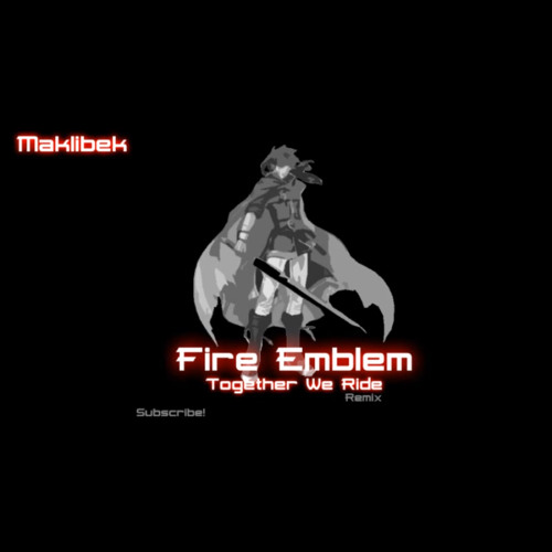 Fire Emblem "Together We Ride" Drum and Bass Remix