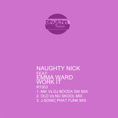 NAUGHTYNICK Feat EMMA WARD - WORK IT OUT(BASSLINE REMIX)