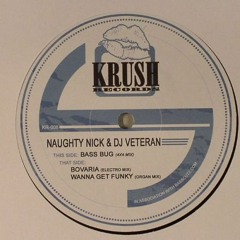Naughty Nick & Dj Veteran - Bassbug