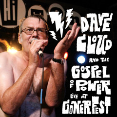 Dave Cloud and The Gospel of Power - Motorcycle