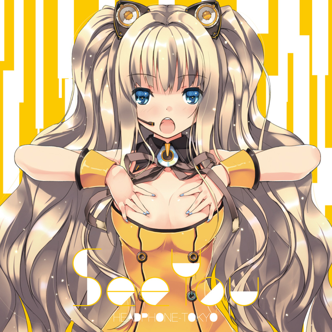邦楽 Headphone-Tokyo** See You Stream Headphone-Tokyo 7th EP「See You」CrossFade by GARNiDELiA