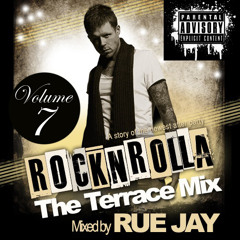 ROCKNROLLA (The International Mix) Vol.7 mixed by Rue Jay