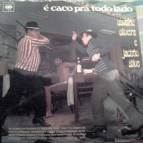 Osvaldo Oliveira - É caco pra todo lado