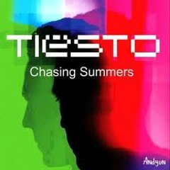 Chasing Summers (Angel Valero Remix) - Tiësto