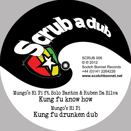SCRUB006 AA2 Mungo's Hi Fi - Kung fu drunken dub