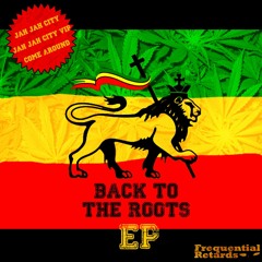 01. Jah Jah City (Original Mix) BTTR EP