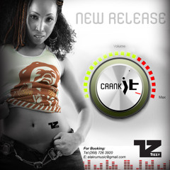 Crank It TIZZY & EL-A-KRU 2012