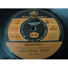 Esmeray - Unutama Beni
