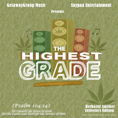 The Highest Grade Mixtape