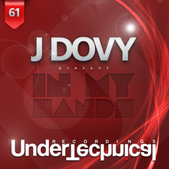 J Dovy - In My Hands Inclu. Feel Me Good & Tropical Square