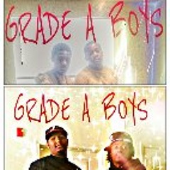 #GradeA Boys - "Up in My Zone"