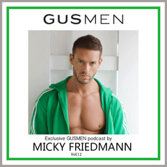 MICKY FRIEDMANN FOR - GUSMEN - VOL.12 -  SPRING 2012