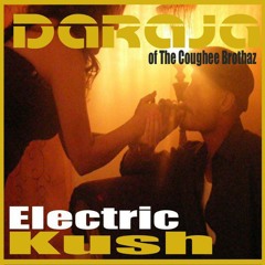 Go Ahead (Chopped & Screwed) feat. Geno (Electric Kush) - Daraja of The Coughee Brothaz