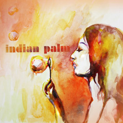 Indian Palm - 꽃 (Feat. Soul One)