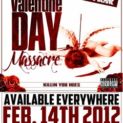 MR.TOWER - THE VALENTINE DAY MASSACRE (KILLIN YOU HOES) - 10 THE REASON