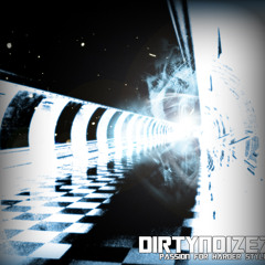 DirtyNoizez - The Opportunity (preview)