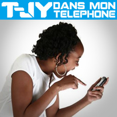 T-Jy -  Dans Mon Telephone
