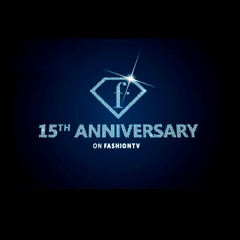 FashionTV 15th Anniversary Special