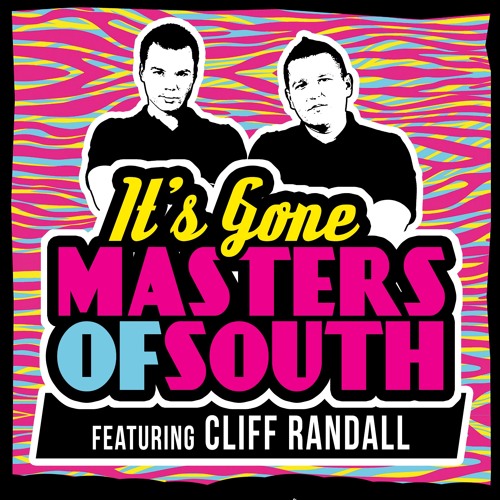 Masters of South feat. Cliff Randall - It's Gone (Funkwell Extended Remix)