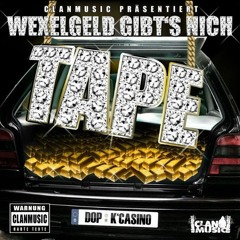 Snippet WEXELGELD GIBTS NICH (DOP & K´CASINO) CLANMUSIC 2012