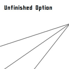 Unfinished Option