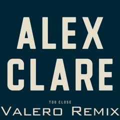 Alex Clare - Too Close - Valero 's Rave Attack Remix - Dubbed Version