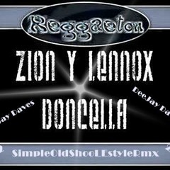 Zion & Lennox - Doncella ( Simple OldShoolEstyleLoopsRemix 2k12 Deejay Daves ) 8 Region Chile