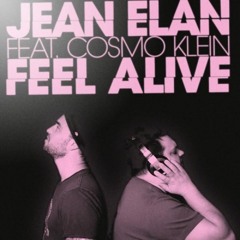 Feel Alive - Jean Elan feat Cosmo Klein (Dj markuh rework)