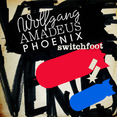 Switchfoot vs. Phoenix - Afterlife/Lisztomania [Mashup]
