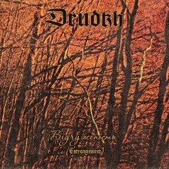 Drudkh - Only the Wind Remembers My Name