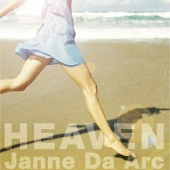 Janne Da Arc - Heaven