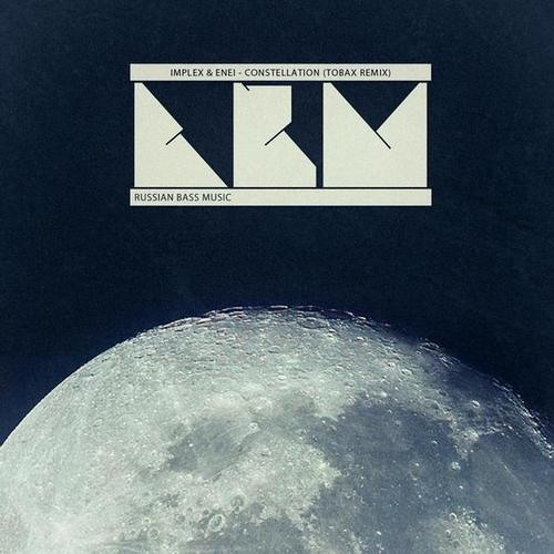 Implex & Enei - Constellation (Tobax Remix) [RBM]