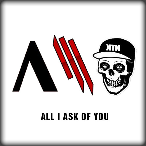 All I Ask Of You Skrillex | skrillex all i ask of you 03 53 All I Ask Of You Skrillex | skrillex all i ask of you 03 53