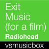 exit-music-for-a-film-radiohead-vsmusicbox