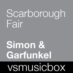 Scarborough Fair - Simon & Garfunkel