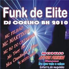 05-MC CAÇULA-PENA PROVISORIA-CD FUNK DE ELITE 2010-DJ COELHO BH