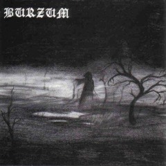Burzum - Black Spell Of Destruction
