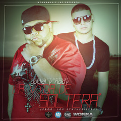 Goldiel y Naldy - La Vida De Soltera