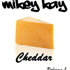 R&B Mix - Cheddar Vol 01 - DJ Mikey Kay