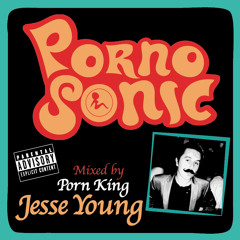 Pornosonic - Jesse Young