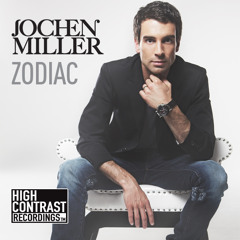 Jochen Miller - Zodiac [High Contrast Recordings]